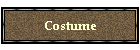 Costume